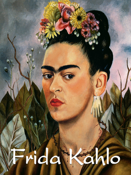 Title details for Frida Kahlo by Gerry Souter - Available